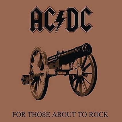 AC/DC -For Those About to Rock We Salute You Vinyl LP